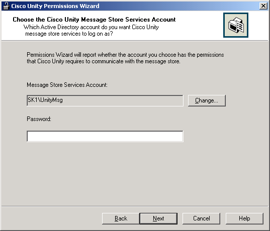 Choose the Cisco Unity Message Store Services Account