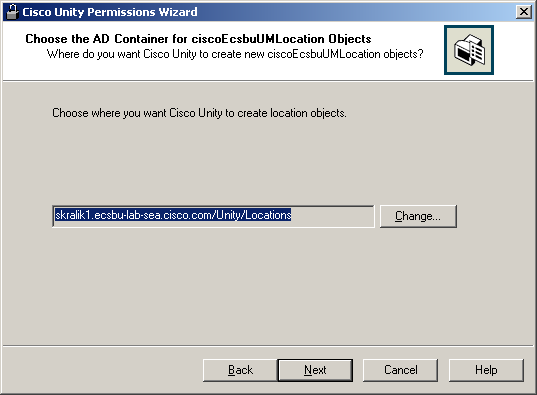 Choose the Active Directory Container for ciscoEcsbuUMLocation Objects